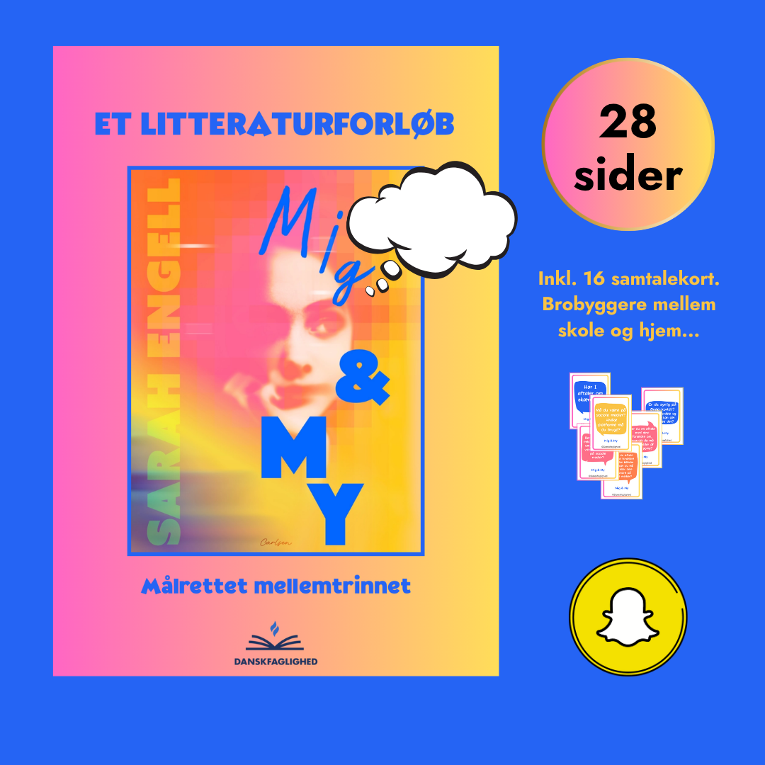 Mig & My – et litteraturforløb om venskab, identitet og onlineliv