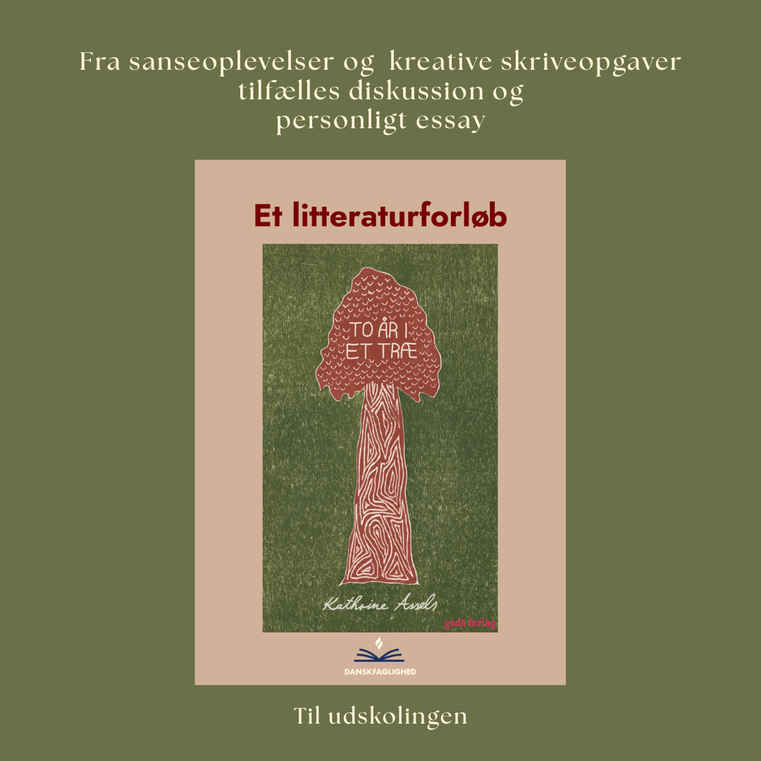 To år i et træ – litteraturforløb til udskolingen