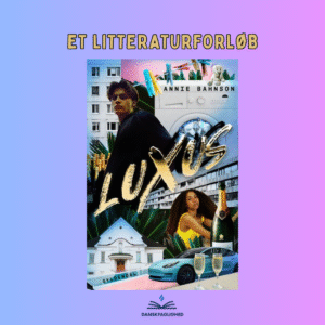 LUXUS – et litteraturforløb til udskolingen